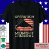 5 Operation Midnight Hammer Trump Shirt