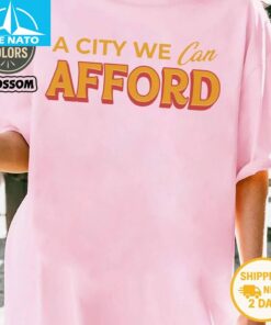 A City We Can Afford Shirt2