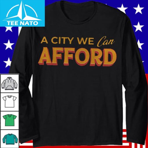 A City We Can Afford Shirt - Image 4