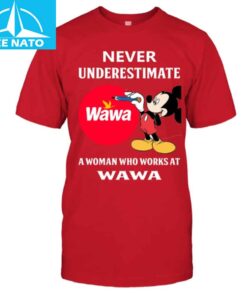 A Woman Who Works At Wawa Shirt2
