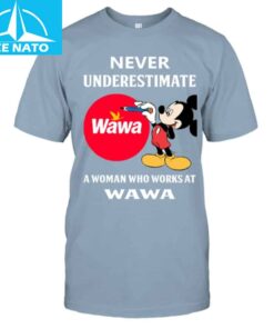 A Woman Who Works At Wawa Shirt3