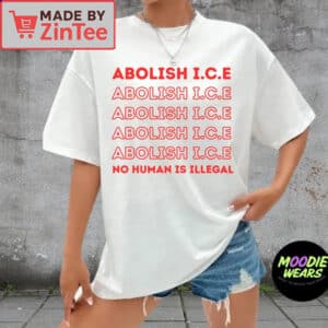 Abolish ICE Shirt No Human Is Illegal Tee
