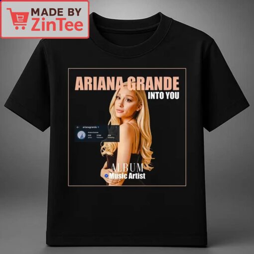 Ariana Grande Into You Album shirt - Image 3