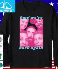 Backstreet Boys OMG Were Back Again Shirt4