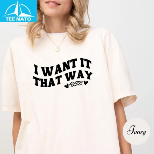 Backstreet Boys Want It That Way  Shirt - Image 3