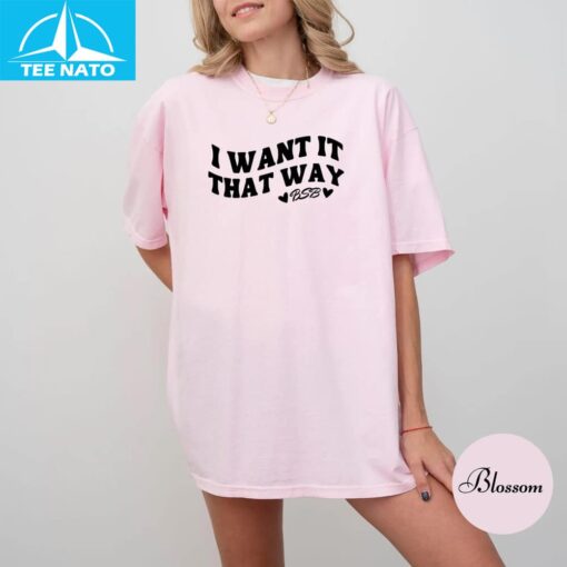 Backstreet Boys Want It That Way  Shirt - Image 5