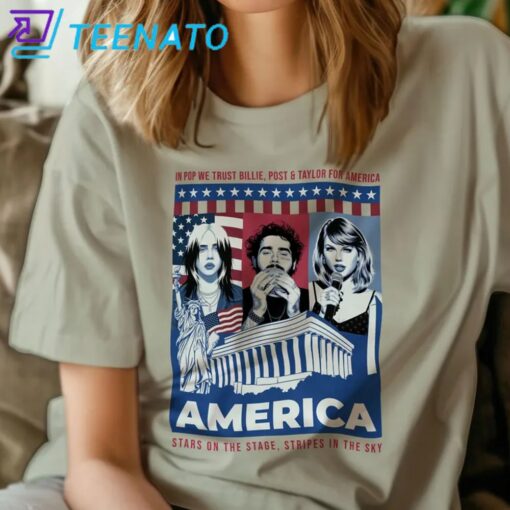 Billie, Post & Taylor – In Pop We Trust Shirt - Image 3