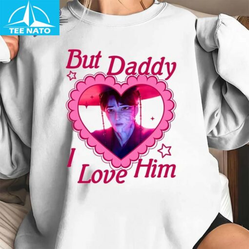 But Daddy I Love Him Jinu Unisex Shirt - Image 5