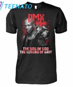 DMX The Dog Of God The Legend Of Grit Shirt