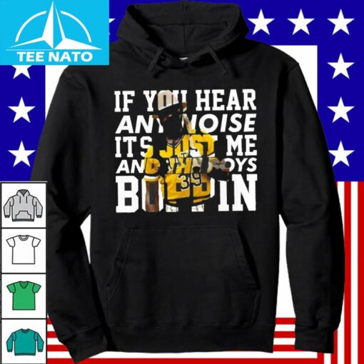 Dave Parker If You Hear Noise it's Just me and the boys Shirt - Image 5