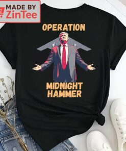 Donald Trump Operation Midnight Hammer Shirt