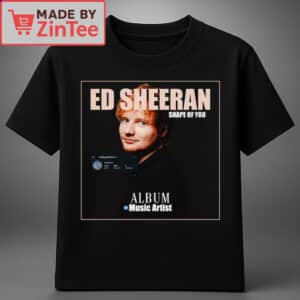 Ed Sheeran Shape of You shirt2 1