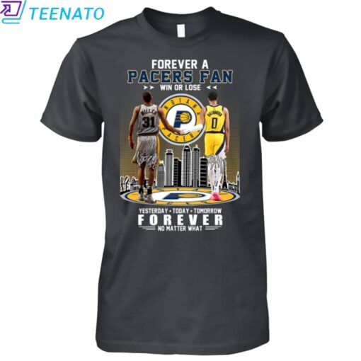 Forever A Pacers Fan Win Or Lose Shirt