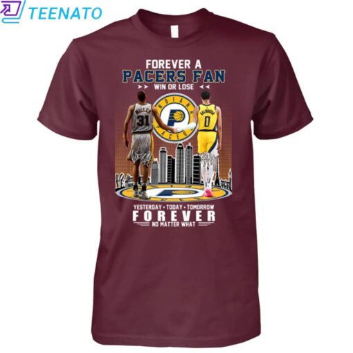 Forever A Pacers Fan Win Or Lose Shirt - Image 5