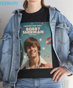 Forever Our Idol Bobby Sherman 1944-2025 Shirt