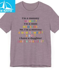 Funny Reality TV Shirt I Im a Mommy2