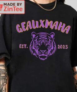 Geauxmaha Est 2025 Shirt Go to Omaha Shirt 3
