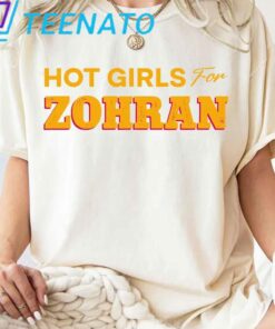 Hot Girls Vote For Zohran Shirt1