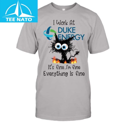 I Work At Duke Energy Shirt - Image 3