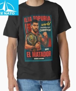 Ilia Topuria El Matador UFC Featherweight Champion Shirt