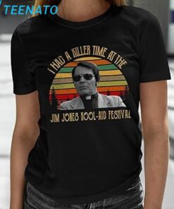 Jim Jones I Had Killer Time at The Jim Jones Kool Aid Festival Vintage T Shirt3