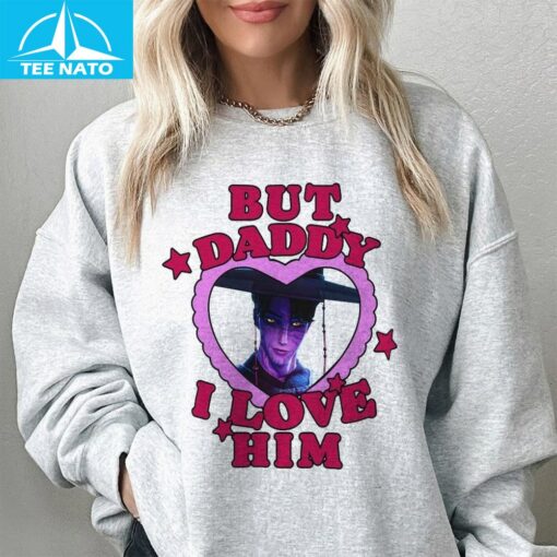 Jinu Kdh But Daddy I Love Him Movie Shirt - Image 5