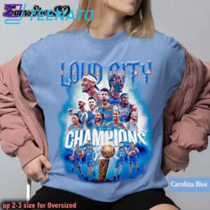 Loud Oklahoma City 2025 Basketball Champions T-Shirt 12 Loud Oklahoma City 2025 Basketball Champions T Shirt