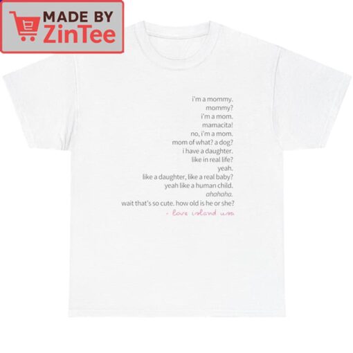 Love Island USA I'm a Mommy, Mamacita Shirt - Image 2