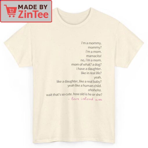 Love Island USA I'm a Mommy, Mamacita Shirt - Image 3