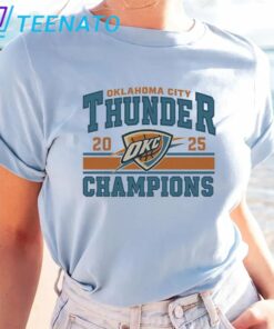 Oklahoma City Thunder Champions 2025 Shirt3