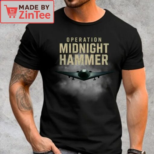 Operation Midnight Hammer Shirt Patriotic Veteran Gift - Image 3