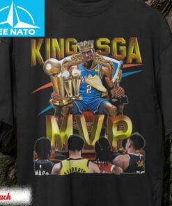 SGA King MVP T-Shirt, Shai Gilgeous-Alexander Shirt