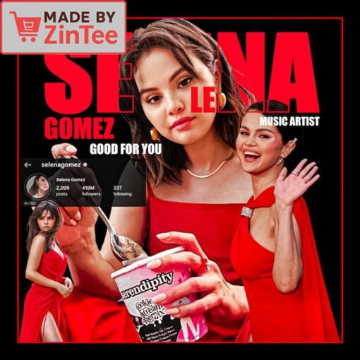 Selena Gomez Good For You shirt - Image 2