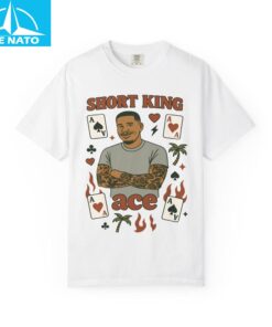 Short King Ace Shirt Love Island Season 7 Inspired