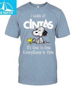 Snoopy I Work At Cintas Shirt3