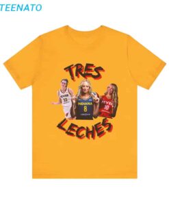 Sophie Cunningham Lexie Hull Caitlin Clark Tres Leches Shirt