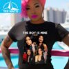 The Boy Is Mine Shirt