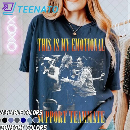 This Is My Emotional Support Teammate Sophie And Caitlin Shirt - Image 3