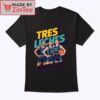 Tres Leches Shirt2