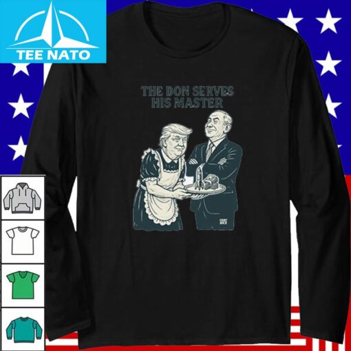 Trump And Putin The Don Serves His Master Shirt - Image 5