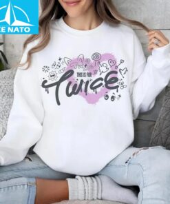 Twice This Is For Shirt1
