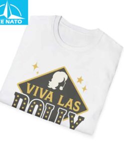 Viva Las Dolly Unisex Shirt3