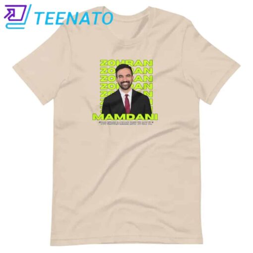 Zohran Mamdani “You Should Learn How to Say It" Shirt - Image 2