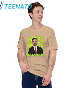 Zohran Mamdani You Should Learn How to Say It Shirt3