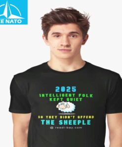 2025 Intelligent Folk Kept Quiet Shirt