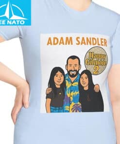 Adam Sandler Daughters T Shirt1