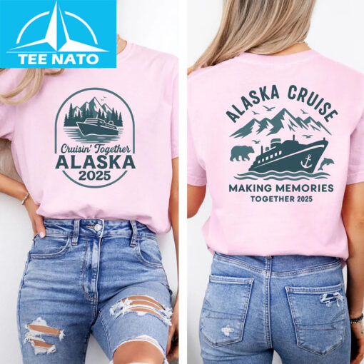 Alaska 2025 Cruisin' Together Shirt - Image 5