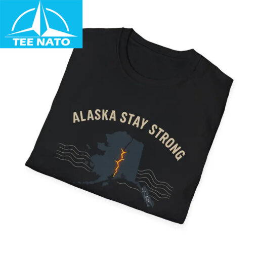 Alaska Stay Strong Shirt - Image 3