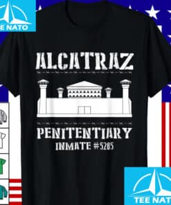 Alcatraz Island Prison and penitentiary inmate Number #5285 Shirt