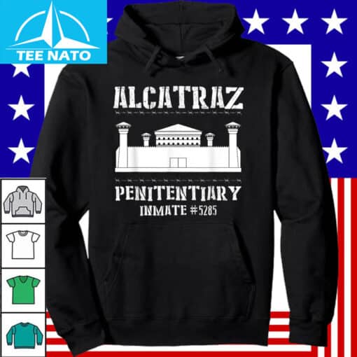 Alcatraz Island Prison and penitentiary inmate Number #5285 Shirt - Image 4